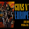 Júliusban Budapesten játszik a Guns N' Roses