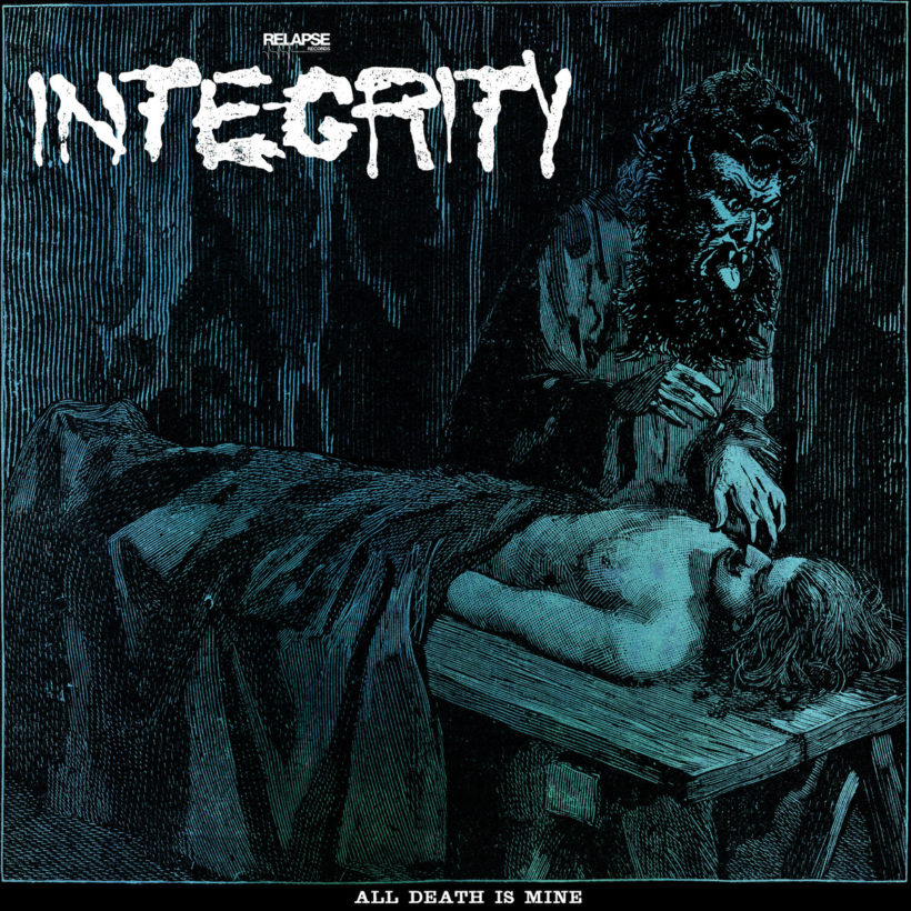 integrity-all-death-is-mine-820x820.jpg