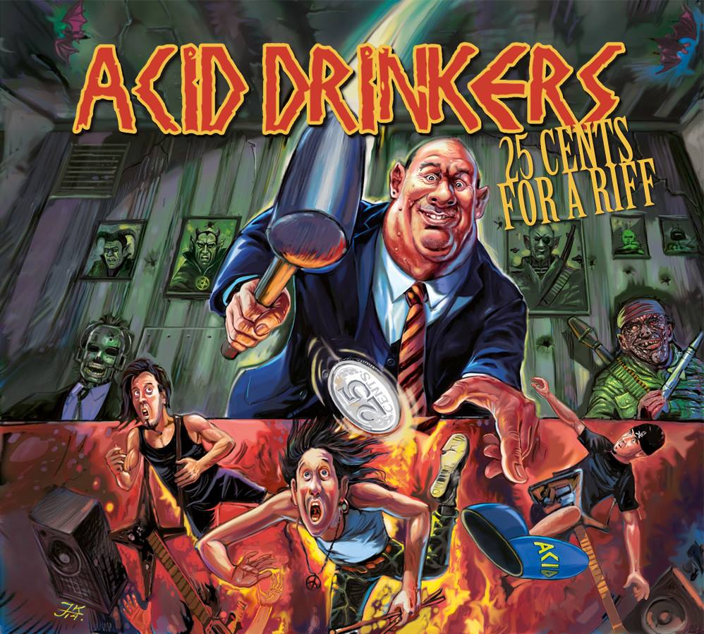 Acid-Drinkers-25-cents-for-a-riff.jpg