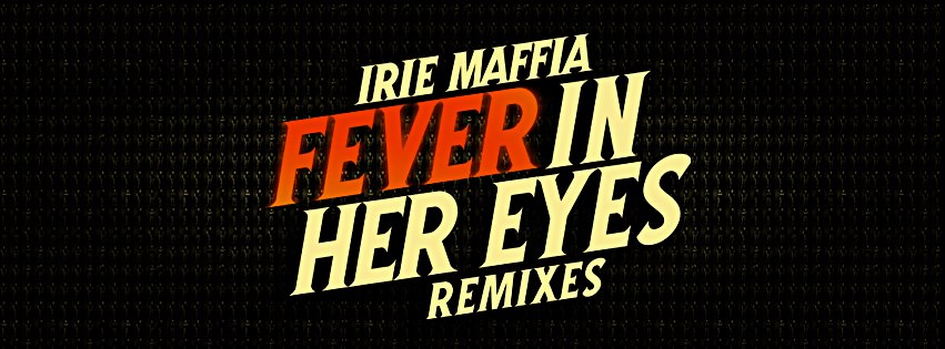 Irie Maffia remixes.jpg