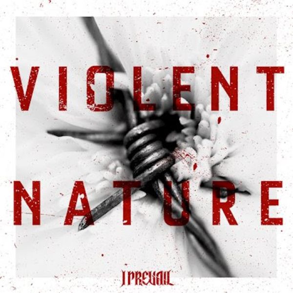 i_prevail_violent_nature_2025.jpg