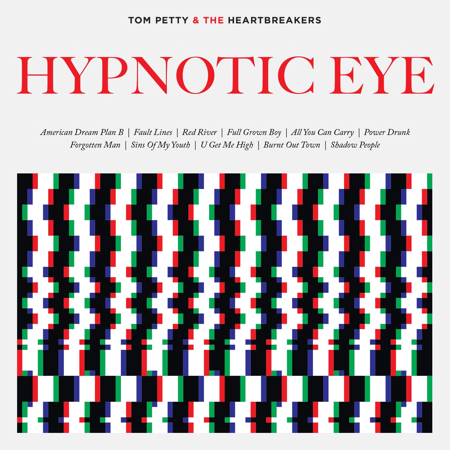 TomPetty&TheHeartbreakers_HypnoticEye.jpg