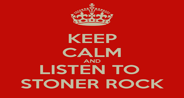 keep-calm-and-listen-to-stoner-rock.jpg