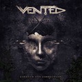 VENTED - Cruelty And Corruption (2022)