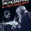 KÖNYVAJÁNLÓ: Sympathy For The Drummer - Mit tudott Charlie Watts?