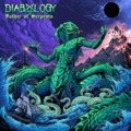 DIABOLOGY - Father Of Serpents (2022)