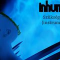 INHUMEN - Instrumentális album a hazai egyszemélyes projekttől