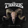 THE TROUSERS - Animal Gun (2022)