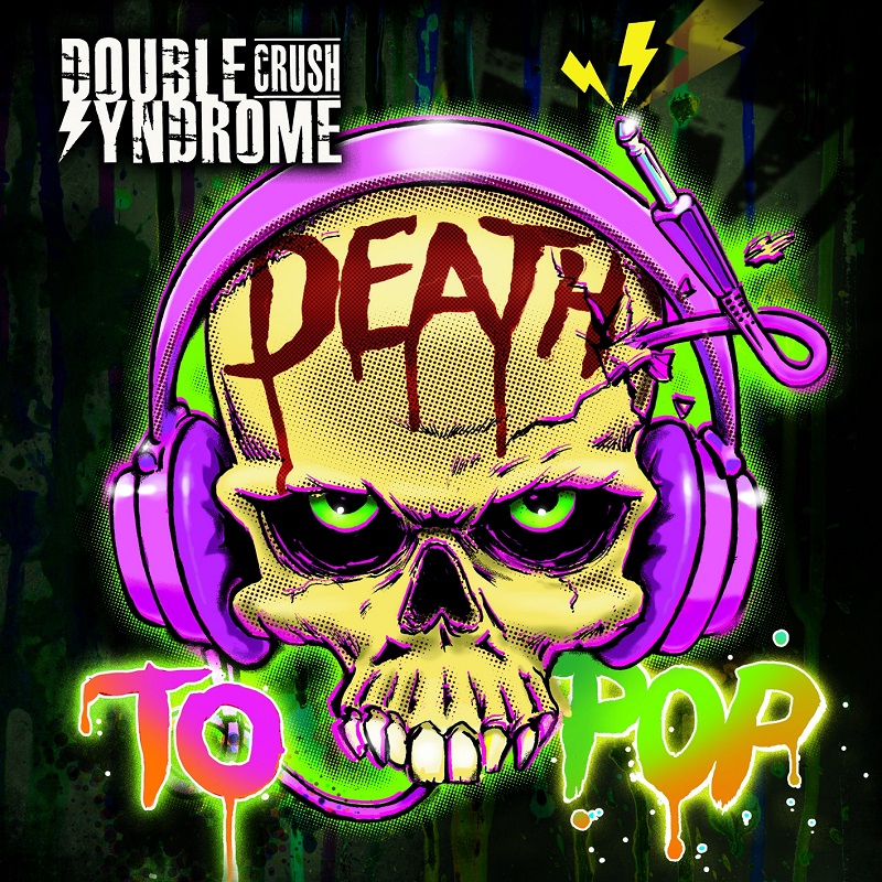 double_crush_syndrome_death_to_pop_artwork_800.jpg