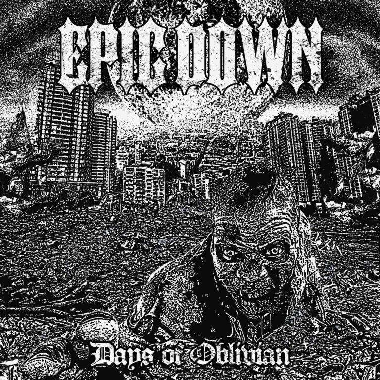 EPIC DOWN – Days Of Oblivion (2024)