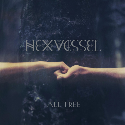 hexvessel_all-trees-cover.jpg