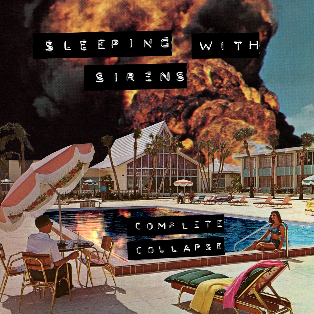 SLEEPING WITH SIRENS Complete Collapse 2022 Rozsdagy R   469874 