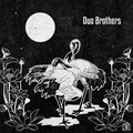 A hét zenei albuma: Duo Brothers