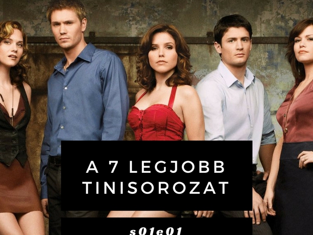 7 nem gagyi tinisorozat