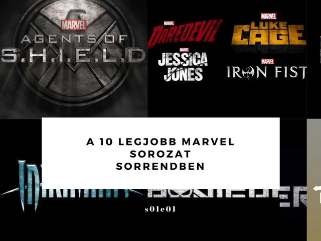 A 10 legjobb Marvel sorozat sorrendben