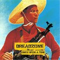 Dreadzone - Once Upon A Time [2005]