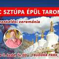 NYOLC SZTÚPA ÉPÜL TARON - Hely felszentelési ceremónia