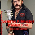 Lemmy - President of the United States