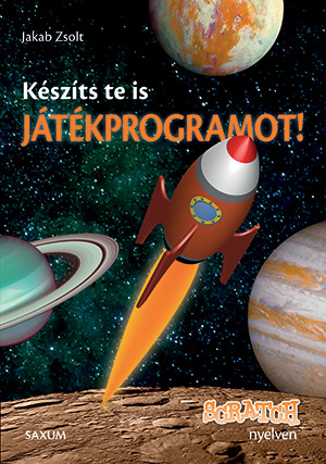 Készíts te is játékprogramot!