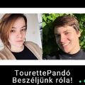 TourettePando-Beszéljünk róla! II.rész