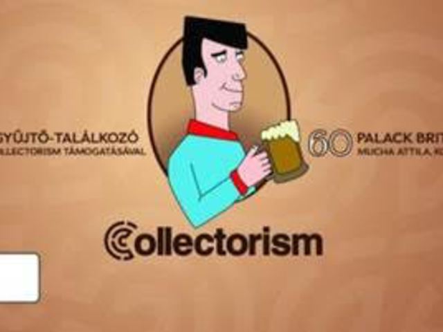 Sörcikkgyűjtő találkozó és Collectorism sör