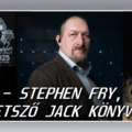 Stephen Fry, Andrew Lane és Hasfelmetsző Jack könyvhírek