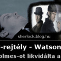 A Moriarty-rejtély - Watson a gyilkos?