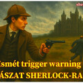 Moriarty helyett Sherlock Holmes a célkeresztben?