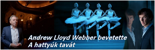 andrew-lloyd-webber-hattyuk-tava.jpg