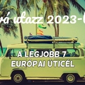 Hová utazzunk 2023-ban? – Itt az idei év TOP 7 európai úticélja!