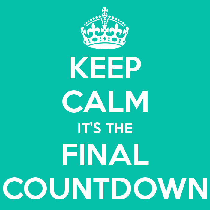 keep-calm-its-the-final-countdown-7.png