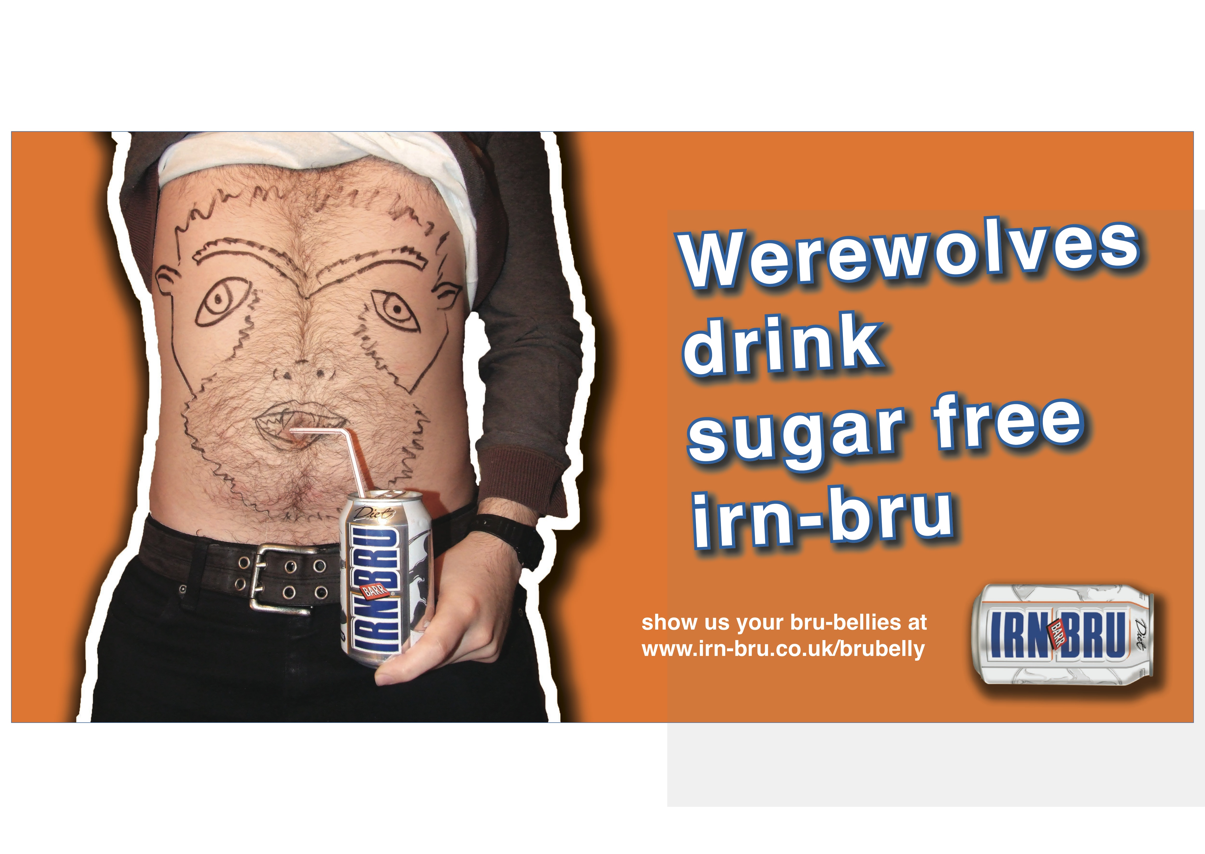 A vérfarkasok cukormentes IRN-BRU-t isznak.