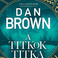 Könyvajánló: Dan Brown: A titkok titka (2025)