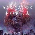 Könyvkritika - Tom Sweterlitsch: Angyalok pokla (2019)