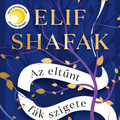 Könyvkritika: Elif Shafak: Az eltűnt fák szigete (2022)
