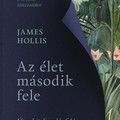 Könyvkritika: James Hollis: Az élet második fele (2021)