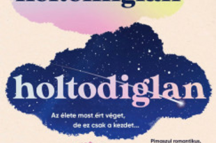 Könyvajánló: Kirsty Greenwood: Holtomiglan-holtodiglan (2025)