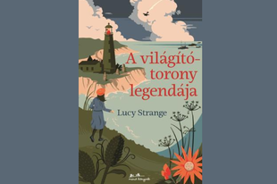 Könyvkritika: Lucy Strange: A világítótorony legendája (2019)