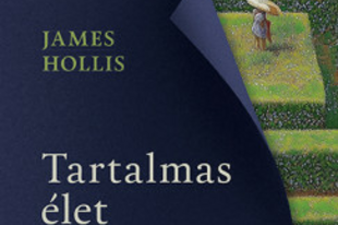 Könyvajánló: James Hollis: Tartalmas élet (2024)