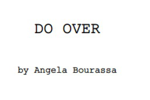 Writers' Block: Do Over by Angela Bourassa