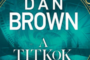 Könyvajánló: Dan Brown: A titkok titka (2025)