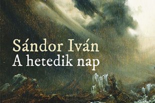 Könyvkritika - Sándor Iván: A hetedik nap (2018)