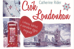 Könyvkritika - Catherine Rider: Csók Londonban (2019)