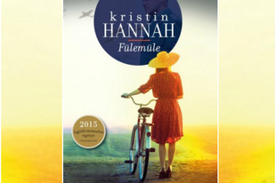 Könyvkritika: Kristin Hannah: Fülemüle (2017)