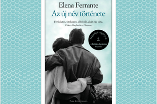 Könyvkritika: Elena Ferrante: Az új név története (2017)