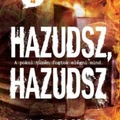 M. J. Arlidge: Hazudsz, hazudsz (Helen Grace 4.) c. könyv értékelése