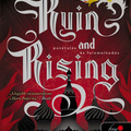 Leigh Bardugo: Ruin and Rising – Pusztulás és felemelkedés (Grisa trilógia 3.) (Grisaverzum) c. könyv értékelése