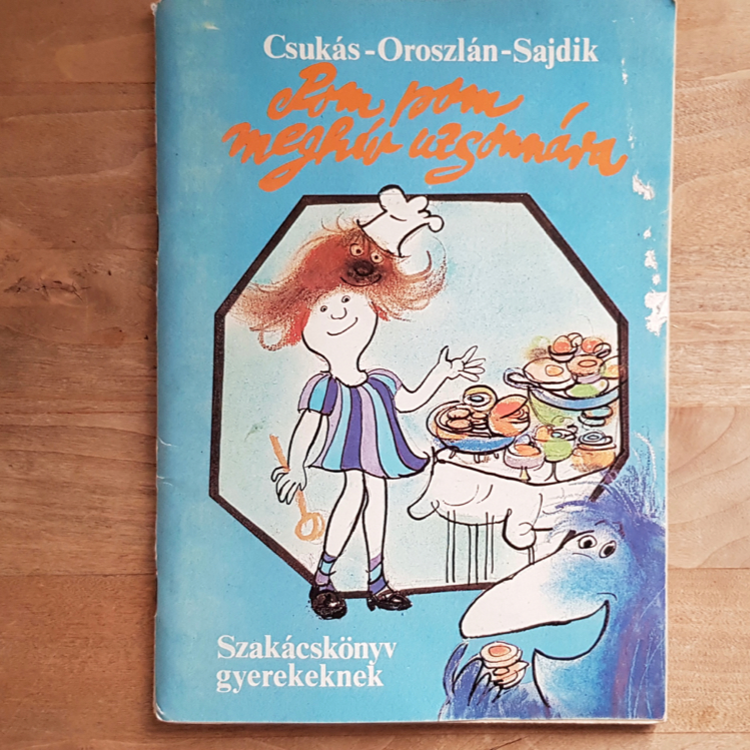 Emlékszel még Pom Pom szakácskönyvére? Gyerekkorunk kedvence ma már kissé fura