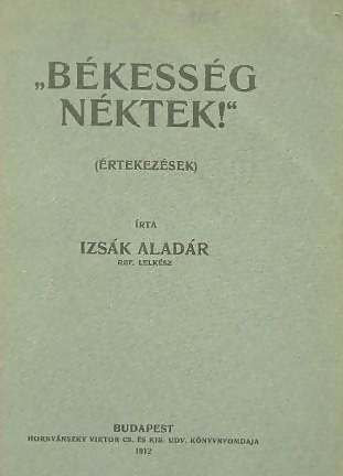 izsak_aladar_bekesseg_nektek_1912.jpg