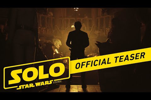 Solo: Egy Star Wars-történet -Trailer!
